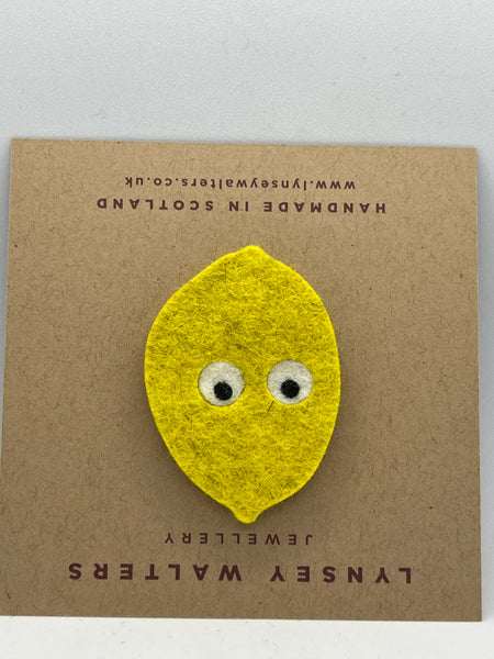 Fruit Brooch - Grumpy Lemon